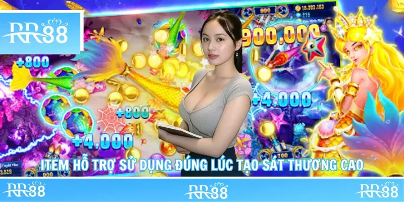 Item hỗ trợ sử dụng đúng lúc tạo sát thương cao