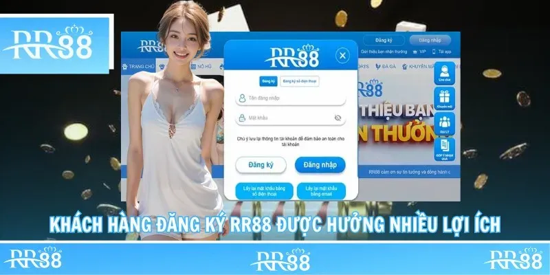 Khách hàng Đăng Ký RR88 được hưởng nhiều lợi ích
