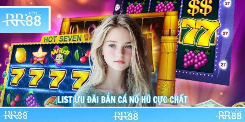 List ưu đãi săn mồi sinh vật biển và quay thưởng cực chất