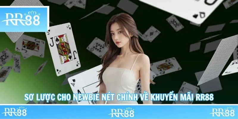 Sơ lược cho newbie nét chính về khuyến mãi RR88
